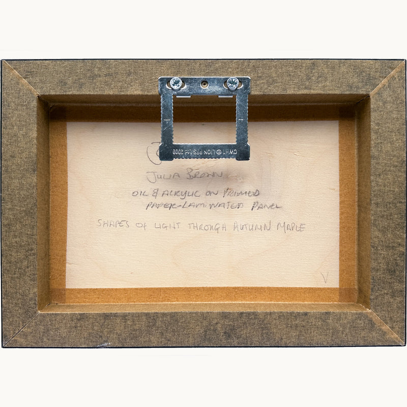 an image showing the back of Shapes of Light Through Autumn Maple oil painting by Julia Brown